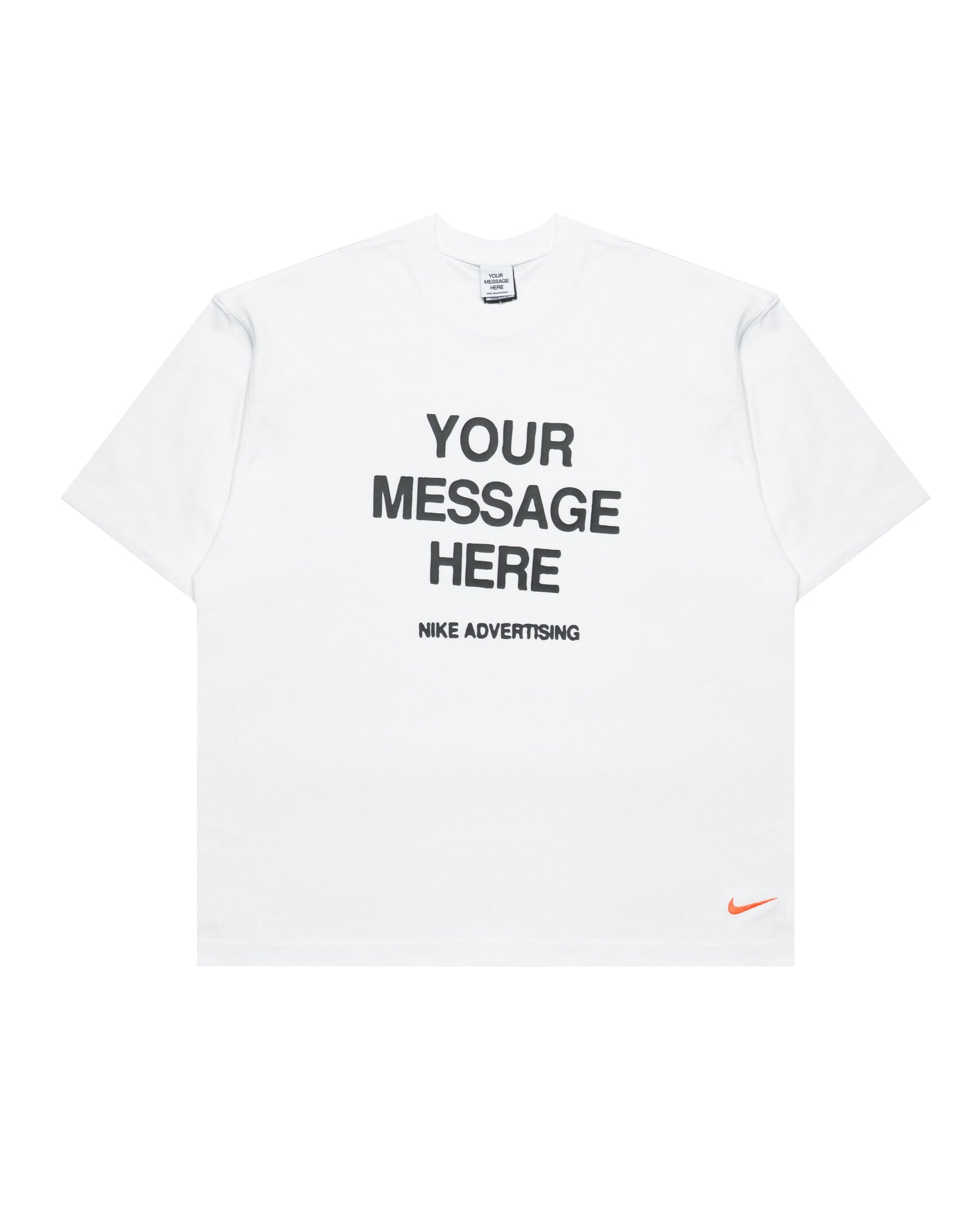 Nike Tee 'Your Message Here'